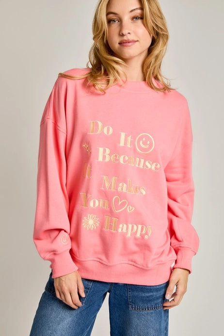 Makes You Happy Embroidered Sweatshirt