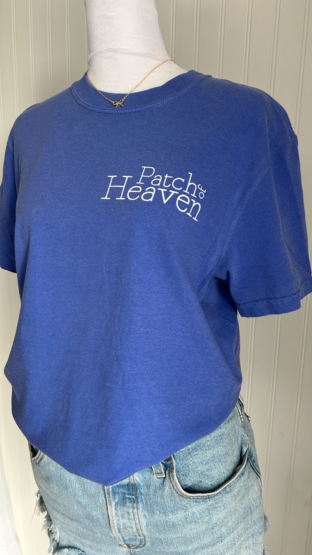 Patch Of Heaven Tees