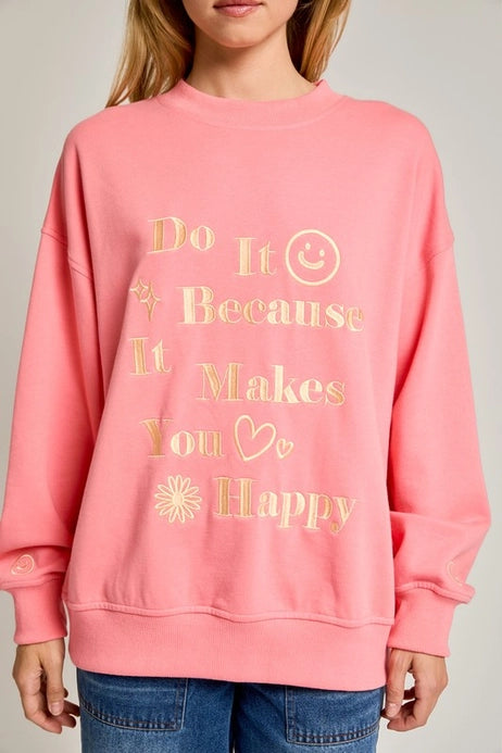 Makes You Happy Embroidered Sweatshirt