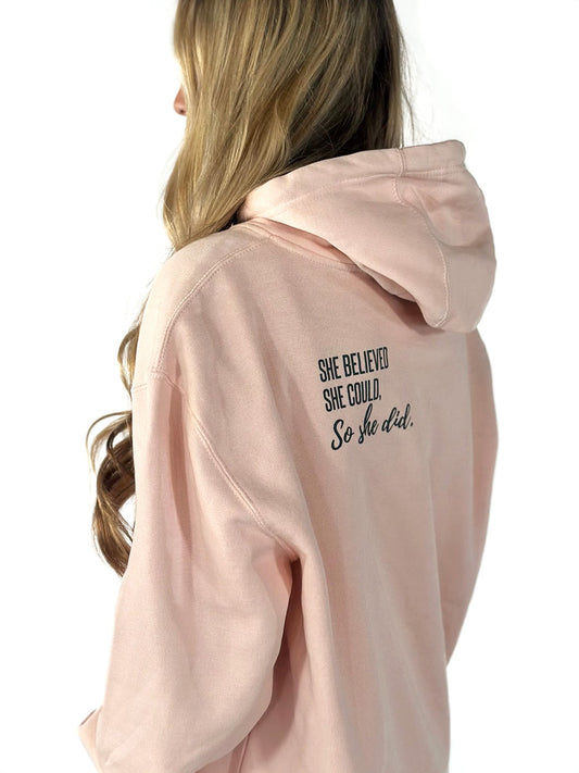 She Believed She Could, So She Did Hoodie