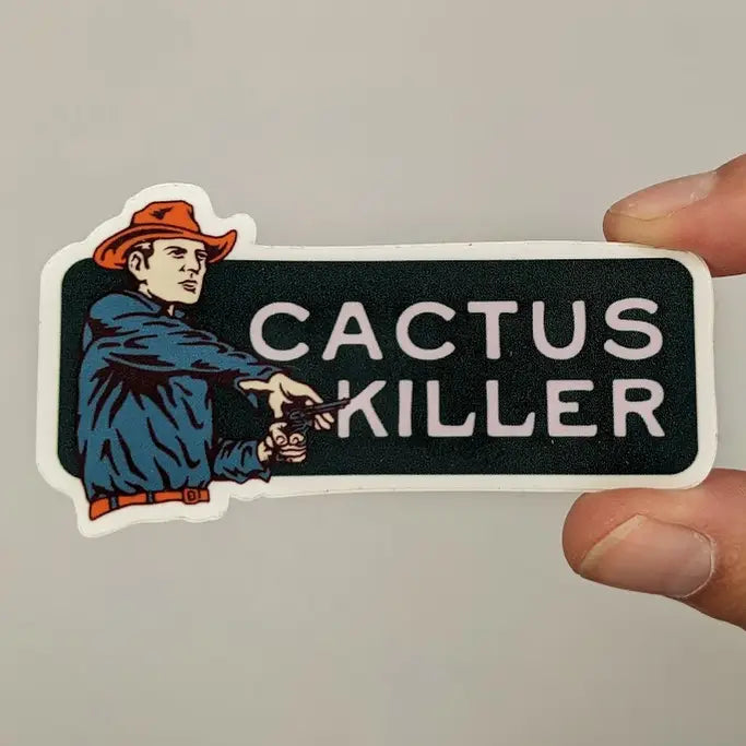 Cactus Killer Cowboy Western Sticker